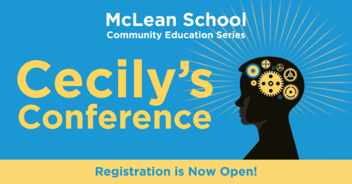 Graphic for McLean School Community Education Series titled "Cecily’s Conference," featuring a silhouette of a head filled with gears and the text "Registration is Now Open!.