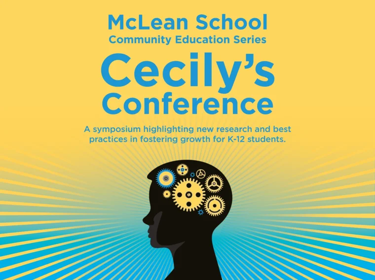 Poster for McLean School’s Cecily’s Conference with a silhouette of a head filled with gears, promoting a symposium on K-12 growth research and practices.