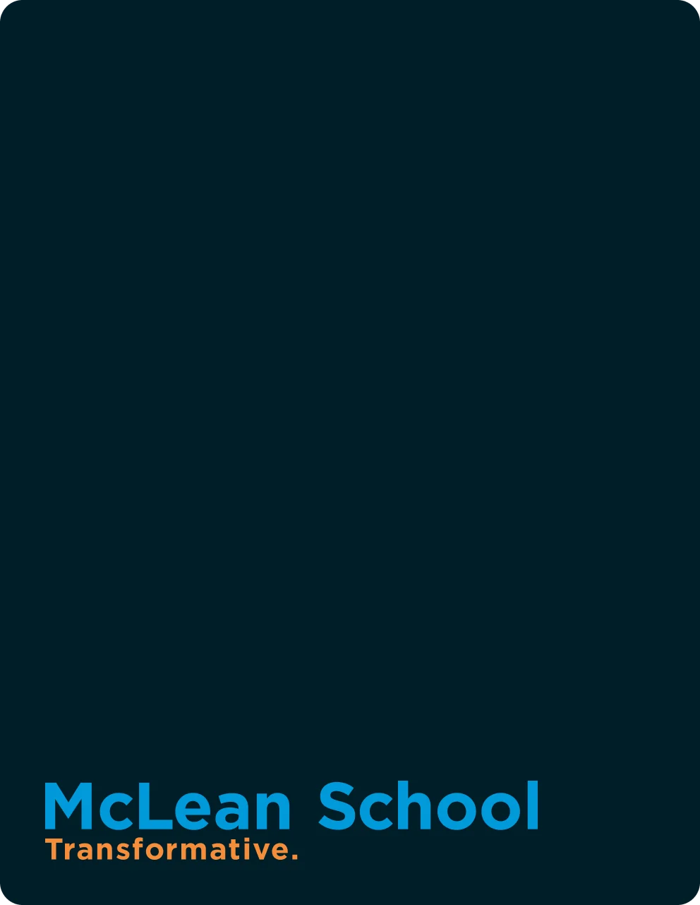 Dark background with "McLean School" in blue and "Transformative." in orange text at the bottom left corner.