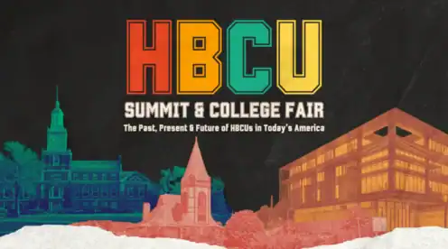 Banner reads “HBCU Summit & College Fair: The Past, Present & Future of HBCUs in Today’s America,” with images of buildings in colorful outlines below the text.