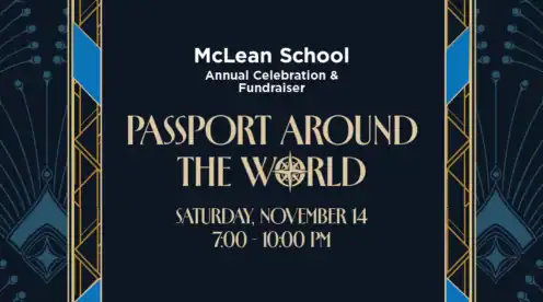 Event flyer for McLean School’s Annual Celebration & Fundraiser, “Passport Around the World,” on Saturday, November 14, from 7:00 to 10:00 PM.
